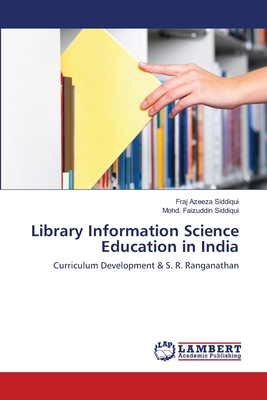 غلاف كتاب Library Information Science Education in India