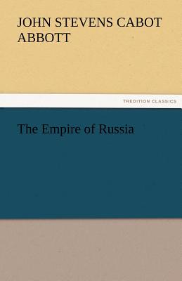 The Empire of Russia