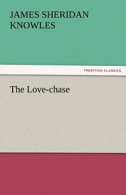 The Love-Chase