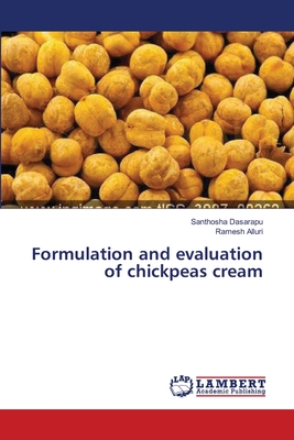 Formulation and evaluation of chickpeas cream