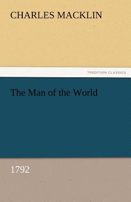 غلاف كتاب The Man of the World (1792)