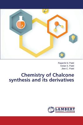 Chemistry of Chalcone synthesis and its derivatives