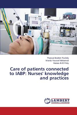 Care of patients connected to IABP: Nurses