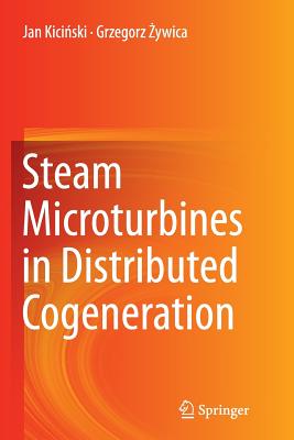 Steam Microturbines in Distributed Cogeneration