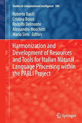 Harmonization and Development of Resources and Tools for Italian Natural Language Processing within the PARLI Project