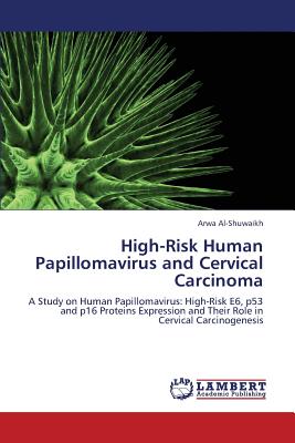 High-Risk Human Papillomavirus and Cervical Carcinoma