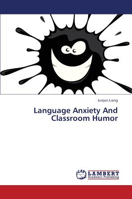 غلاف كتاب Language Anxiety and Classroom Humor