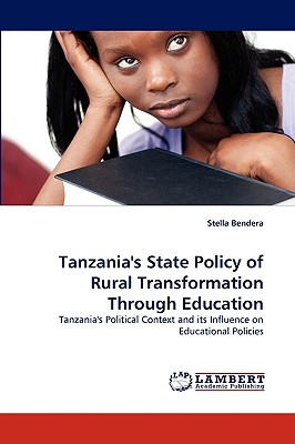 غلاف كتاب Tanzania's State Policy of Rural Transformation Through Education