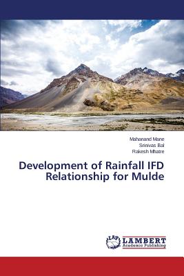 Development of Rainfall IFD Relationship for Mulde