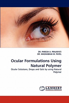 Ocular Formulations Using Natural Polymer