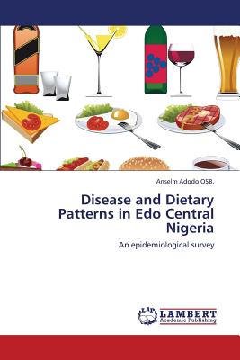 غلاف كتاب Disease and Dietary Patterns in Edo Central Nigeria