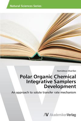 Nwf.com: Polar Organic Chemical Integrative Sampl: Sharifan Hamidr: كتب