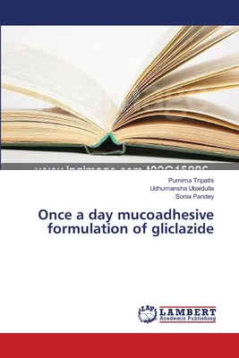 Once a day mucoadhesive formulation of gliclazide