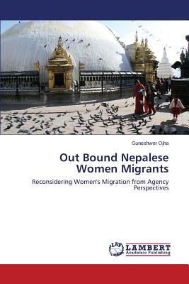غلاف كتاب Out Bound Nepalese Women Migrants