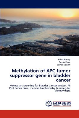 Methylation of APC  tumor suppressor gene in bladder cancer