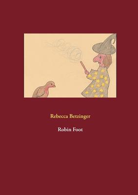 غلاف كتاب Robin Foot