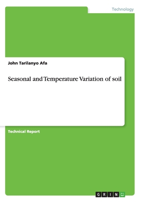 Seasonal and Temperature Variation of soil