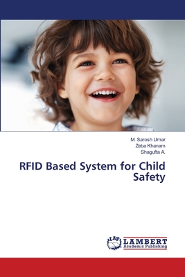 RFID Based System for Child Safety