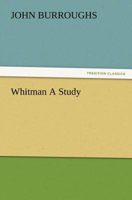 Whitman a Study