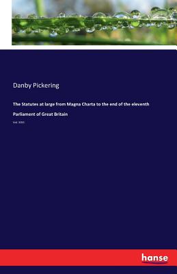 غلاف كتاب The Statutes at large from Magna Charta to the end of the eleventh Parliament of Great Britain:Vol. XXVI.