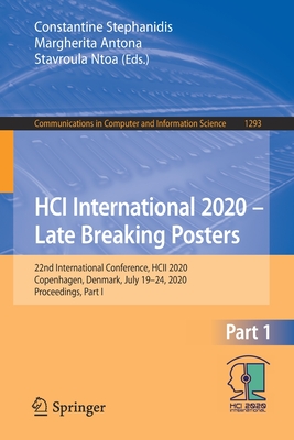 HCI International 2020 - Late Breaking Posters : 22nd International Conference, HCII 2020, Copenhagen, Denmark, July 19-24, 2020, Proceedings, Part I