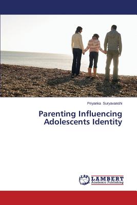 غلاف كتاب Parenting Influencing Adolescents Identity