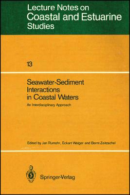 Seawater-Sediment Interactions in Coastal Waters : An Interdisciplinary Approach