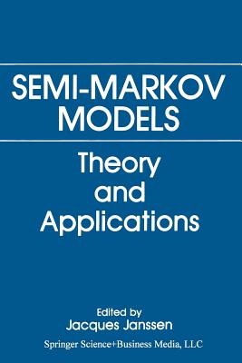 Semi-Markov Models : Theory and Applications