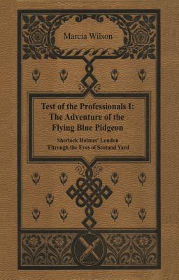 The Adventure of the Flying Blue Pidgeon: Sherlock Holmes