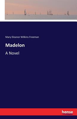 Madelon:A Novel