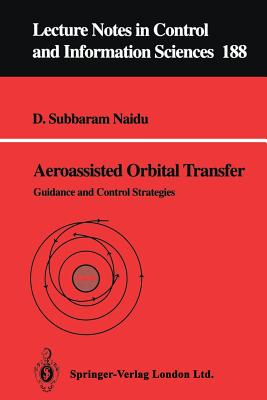 Aeroassisted Orbital Transfer : Guidance and Control Strategies