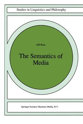 The Semantics of Media