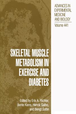 Skeletal Muscle Metabolism in Exercise and Diabetes