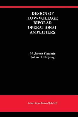 Design of Low-Voltage Bipolar Operational Amplifiers