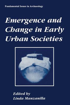 غلاف كتاب Emergence and Change in Early Urban Societies