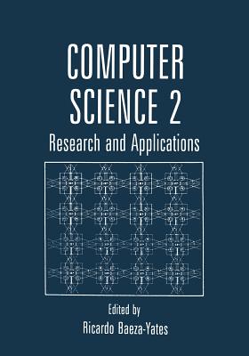 Computer Science 2 : Research and Applications