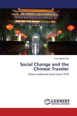 Social Change and the Chinese Traveler