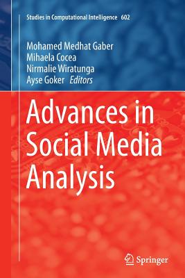 Advances in Social Media Analysis