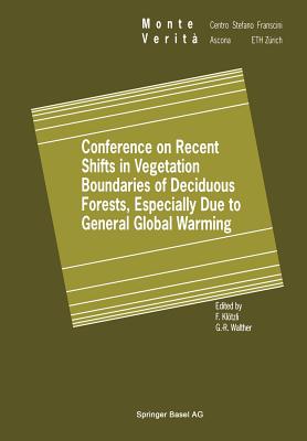 غلاف كتاب Conference on Recent Shifts in Vegetation Boundaries of Deciduous Forests, Especially Due to General Global Warming