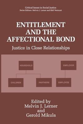 غلاف كتاب Entitlement and the Affectional Bond : Justice in Close Relationships