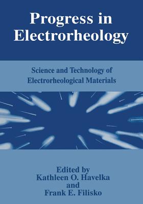 Progress in Electrorheology : Science and Technology of Electrorheological Materials