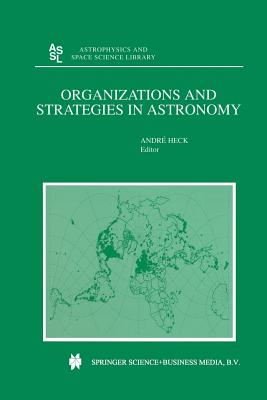 غلاف كتاب Organizations and Strategies in Astronomy