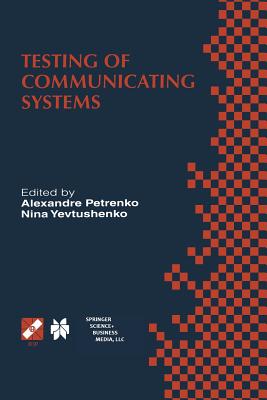 Testing of Communicating Systems : Proceedings of the IFIP TC6 11th International Workshop on Testing of Communicating Systems (IWTCS