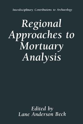 غلاف كتاب Regional Approaches to Mortuary Analysis