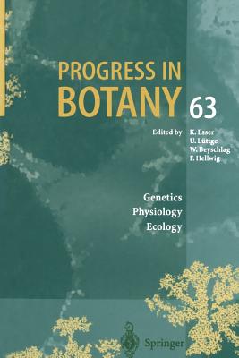 Progress in Botany : Genetics. Physiology. Ecology