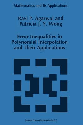 Error Inequalities in Polynomial Interpolation and Their Applications