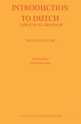غلاف كتاب Introduction to Dutch : A Practical Grammar