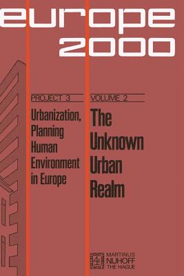 غلاف كتاب The Unknown Urban Realm : Methodology and Results of a Content Analysis of the Papers presented at the Congress 