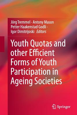 غلاف كتاب Youth Quotas and other Efficient Forms of Youth Participation in Ageing Societies