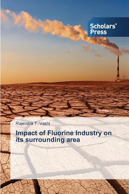 Impact of Fluorine Industry on its surrounding area